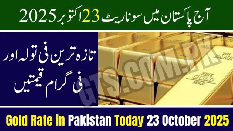Gold Rate in Pakistan Today 23 October 2025 ā Latest Per Tola & Gram Prices 3 Gold Rate in Pakistan Today 23 October 2025