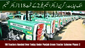 118 Tractors Handed Over Today Under Punjab Green Tractor Scheme Phase 2