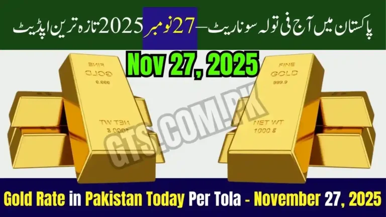 Gold Rate in Pakistan Today – Latest Per Tola Price Update (27 Nov 2025) 7 Gold Rate in Pakistan Today