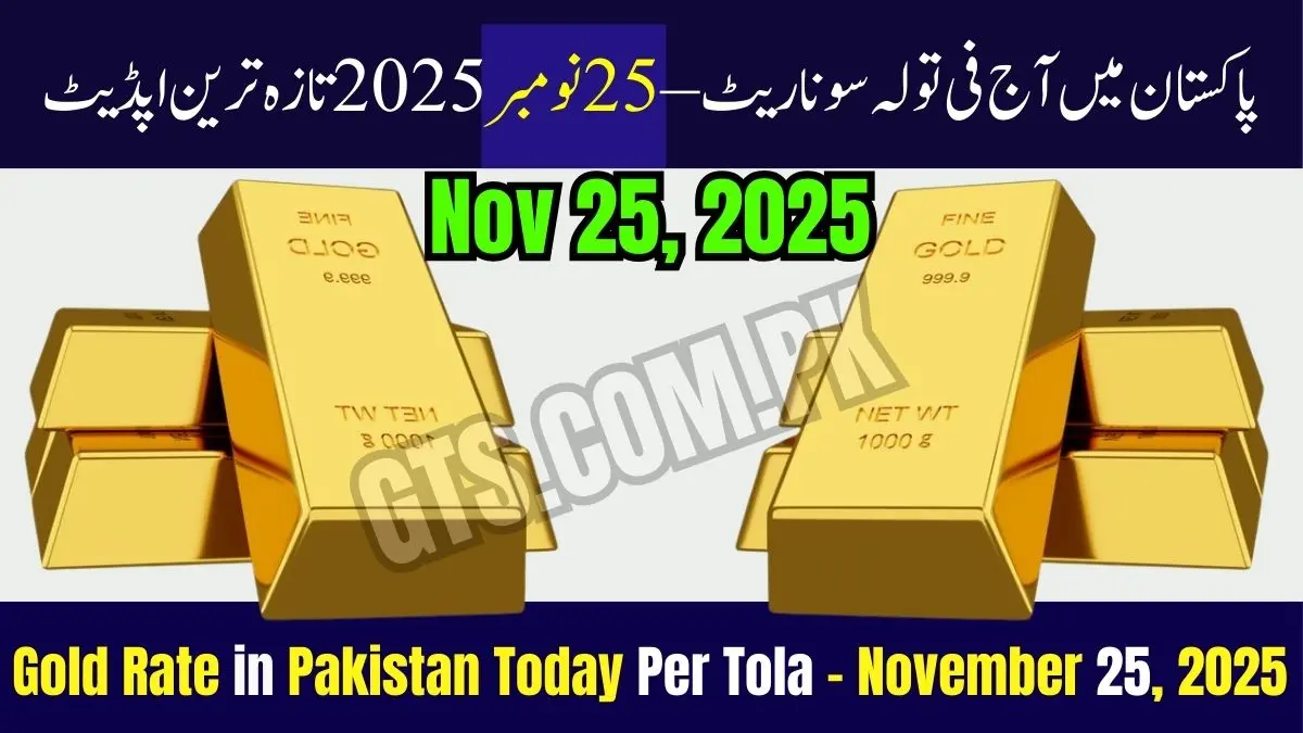 Gold Rate in Pakistan Today – Latest Per Tola Price Update (25 Nov 2025) 1 Gold Rate in Pakistan Today
