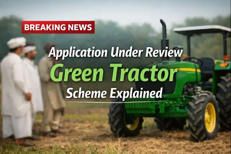 Application Under Review Green Tractor Scheme Explained