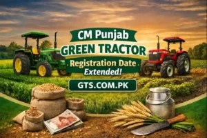 CM Punjab Green Tractor Registration Date Extended | GTS Punjab Gov Pk Tractor Registration Online Check January 31 3 CM Punjab Green Tractor Registration Date Extended