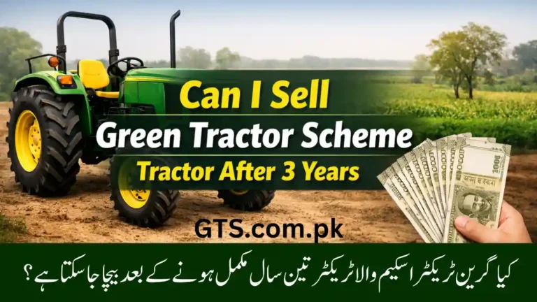 Can I Sell Green Tractor Scheme Tractor After 3 Years