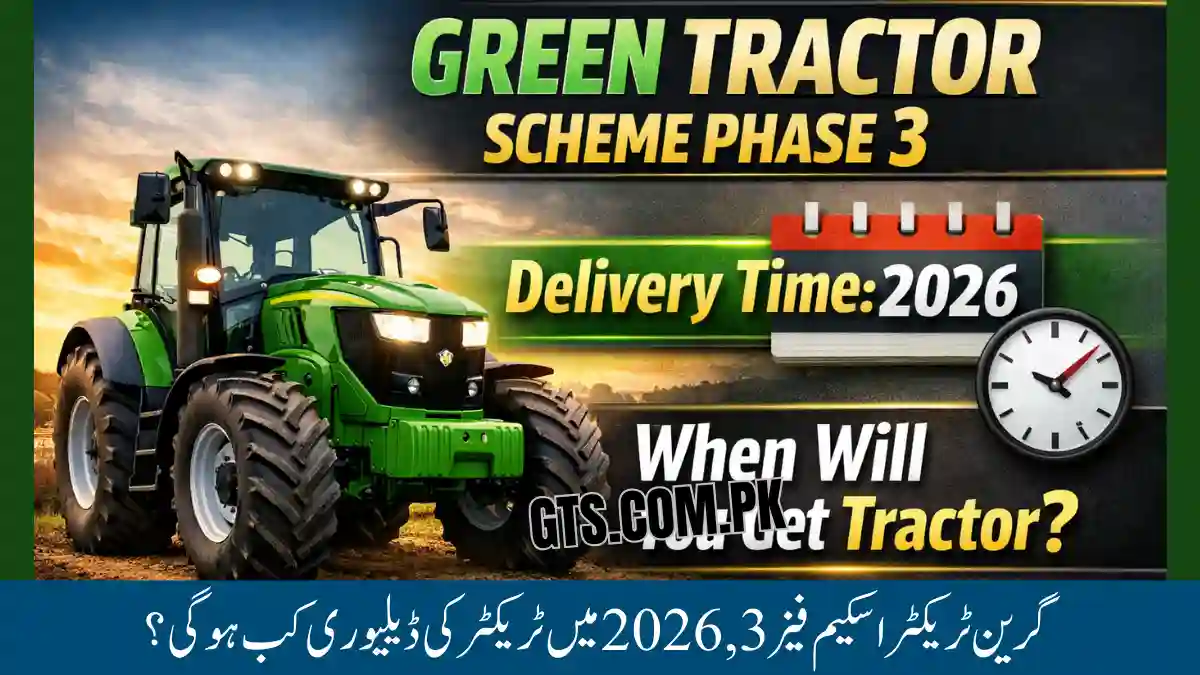 Green Tractor Scheme Phase 3 Delivery Time 2026 – When Will You Get Tractor? 1 Green Tractor Scheme Phase 3 Delivery Time 2026 – When Will You Get Tractor