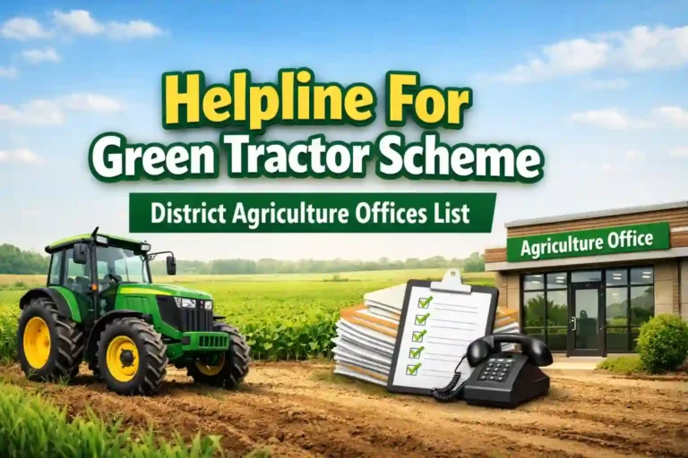Helpline For Green Tractor Scheme District Agriculture Offices List