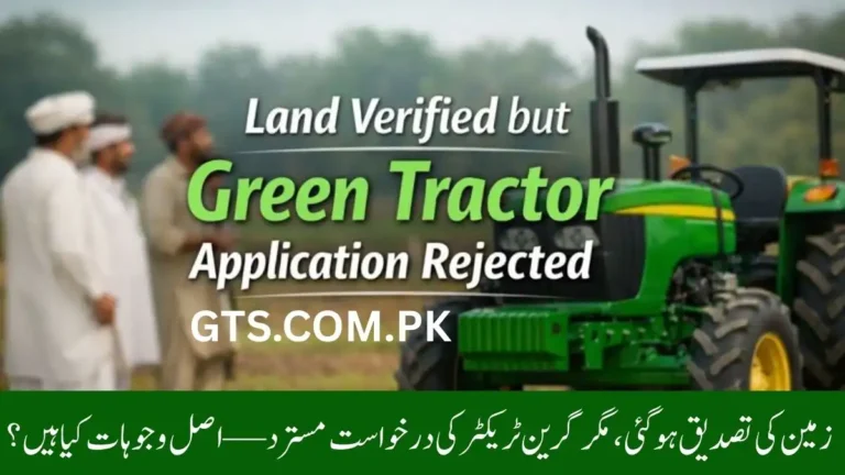 Land Verified but Green Tractor Application Rejected