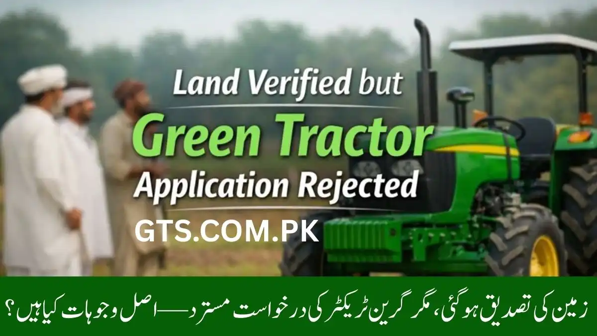 Land Verified but Green Tractor Application Rejected