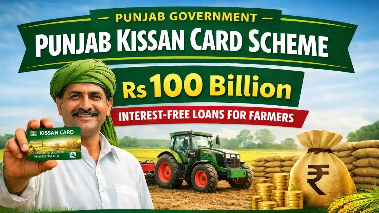 Punjab Govt Launches Rs 100 Billion Interest-Free Kissan Card Scheme 1 Punjab Govt Launches Rs 100 Billion Interest-Free Kissan Card Scheme