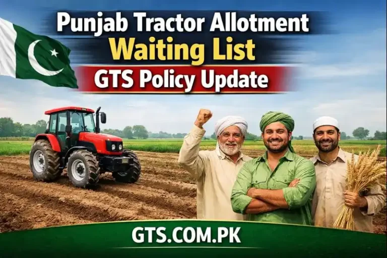 Punjab Tractor Allotment Waiting List GTS Policy Update