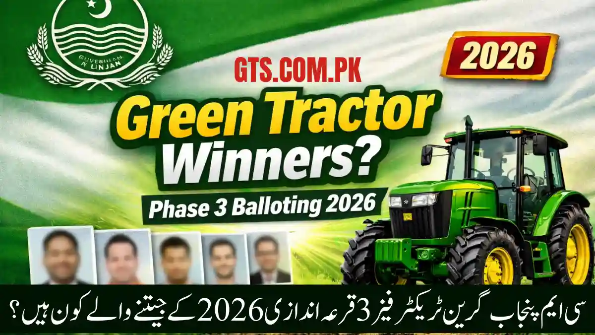 Who Are the Winners of CM Punjab Green Tractor Phase 3 Balloting 2026